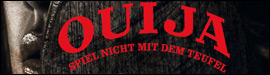 Gewinnspiel: OUIJA - SPIEL NICHT MIT DEM TEUFEL