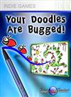 Your Doodles Are Bugged!